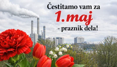 Čestitamo vam ob 1.maju - prazniku dela!